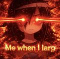 ME WHEN I LARP
