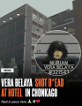 VERA HAS BEEN SHOT DEAD!?!